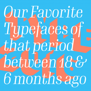 Our Favorite Typefaces of 2016